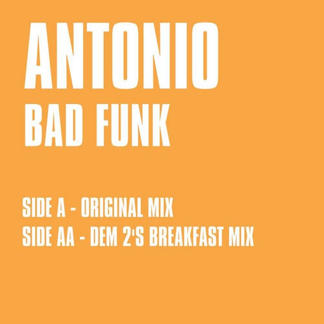 Antonio - Bad Funk