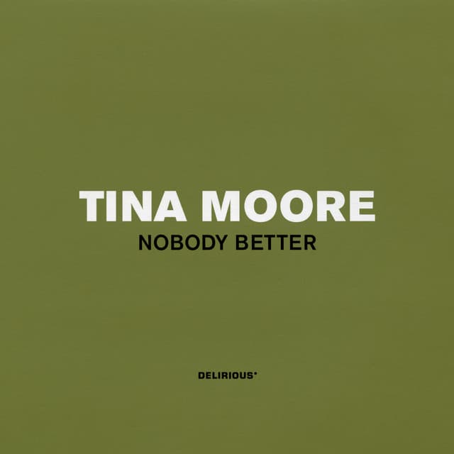 Tina Moore, Dem 2 - Nobody Better - Dem 2's Luv Unlimited Remix