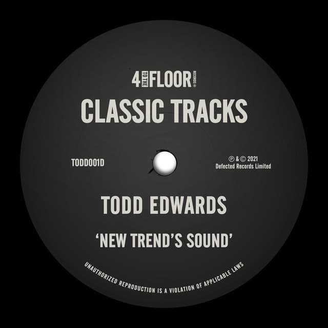 Todd Edwards - Never Ever Far